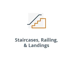 Staircases, Railing and Landings